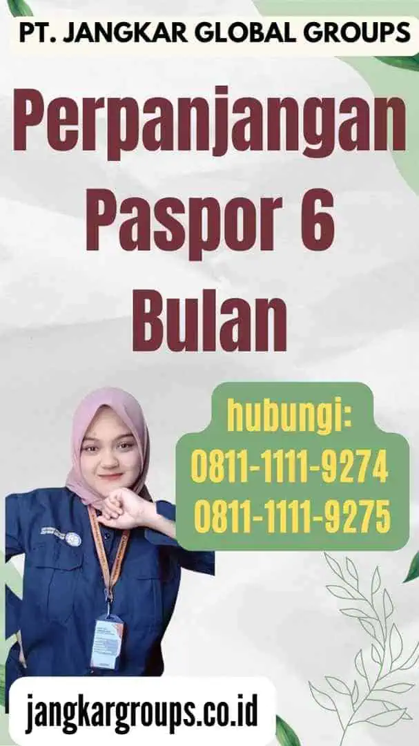 Perpanjangan Paspor 6 Bulan