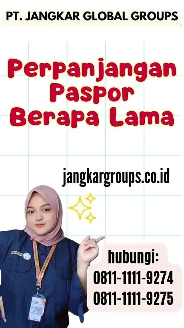 Perpanjangan Paspor Berapa Lama