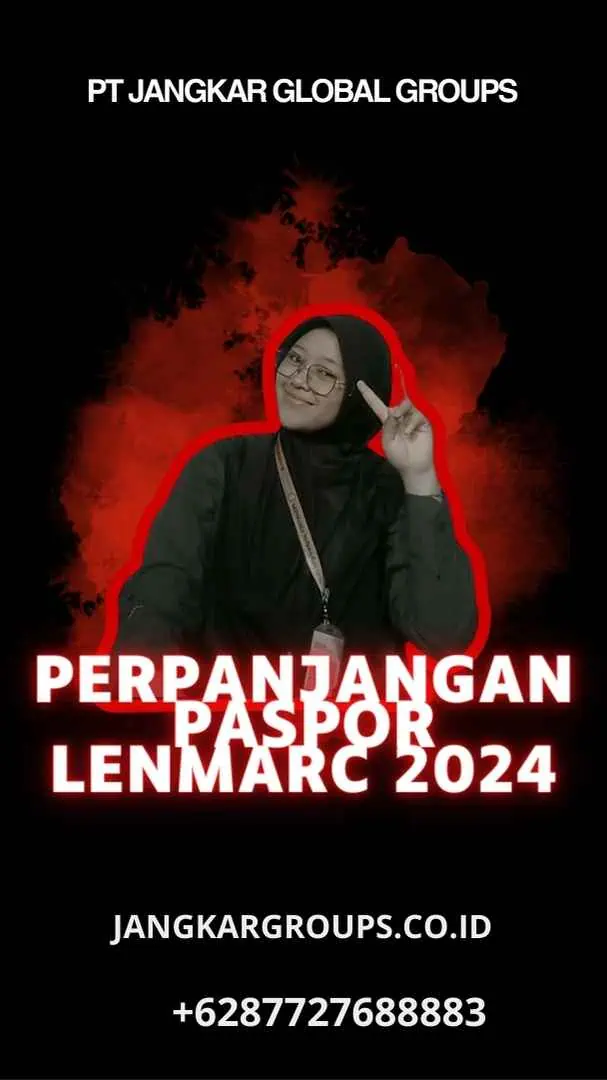 Perpanjangan Paspor Lenmarc 2024