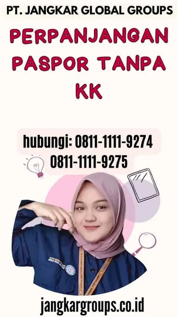 Perpanjangan Paspor Tanpa KK