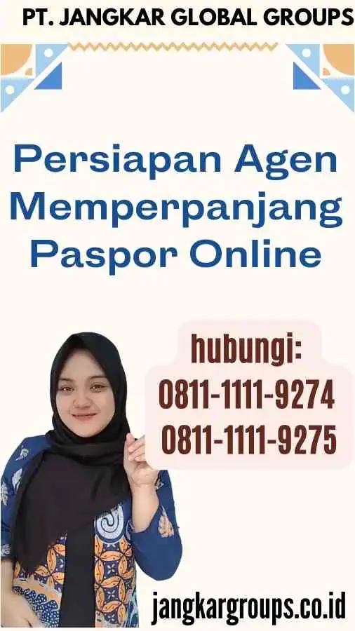 Persiapan Agen Memperpanjang Paspor Online