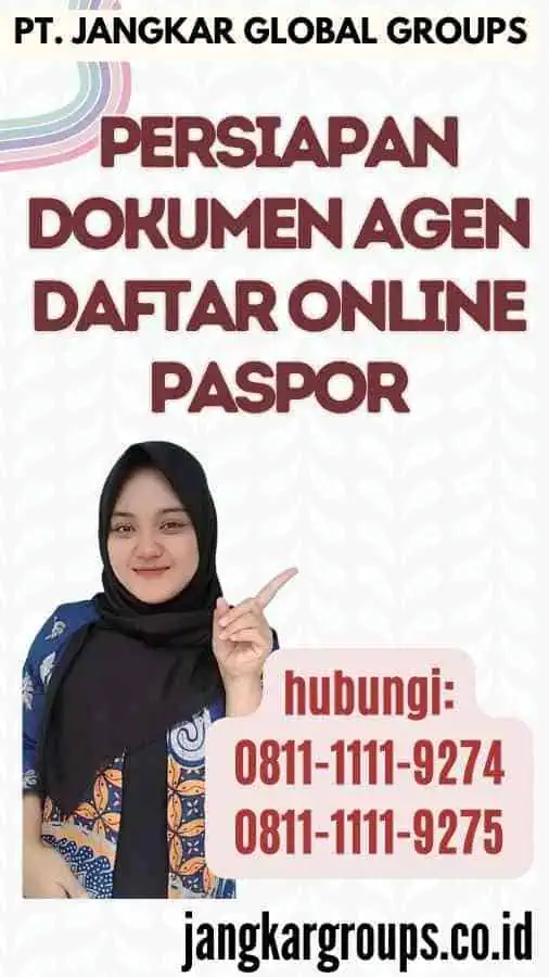 Persiapan Dokumen Agen Daftar Online Paspor