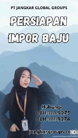 Persiapan Impor Baju