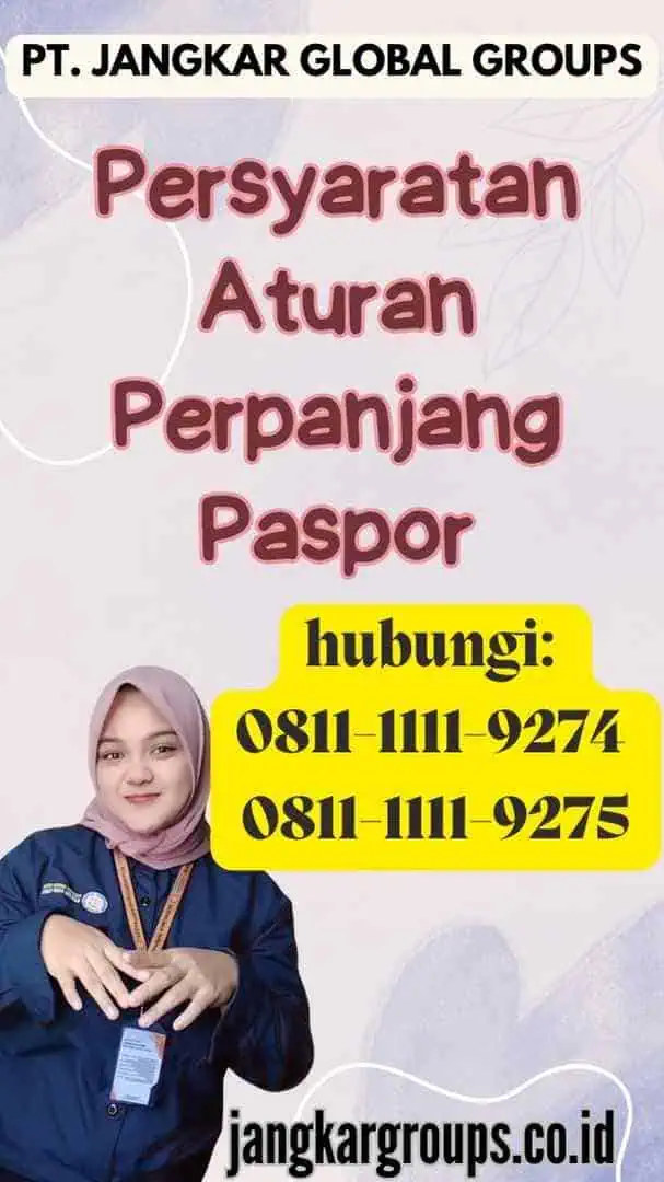 Persyaratan Aturan Perpanjang Paspor