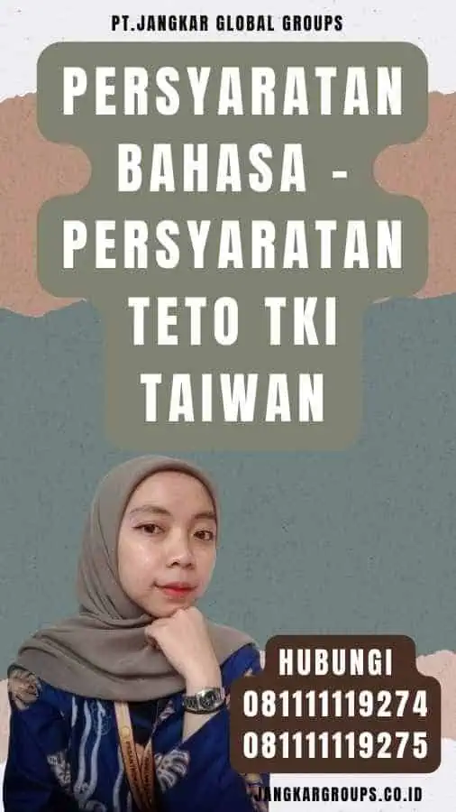 Persyaratan Bahasa - Persyaratan Teto TKI Taiwan