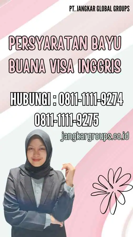 Persyaratan Bayu Buana Visa Inggris