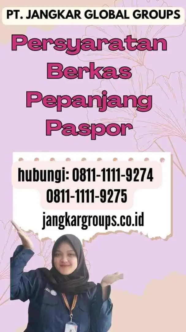 Persyaratan Berkas Pepanjang Paspor