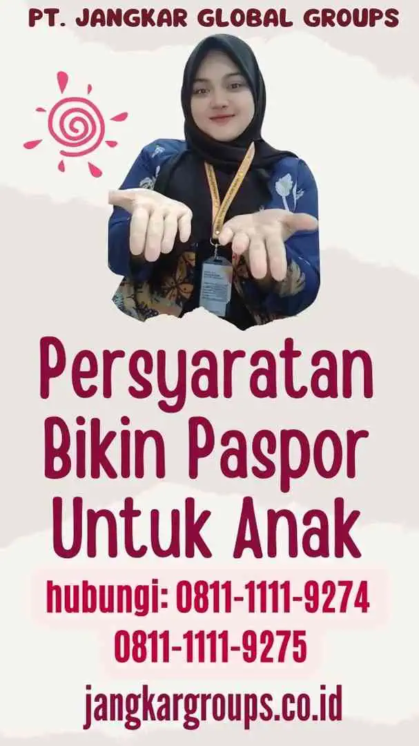 Persyaratan Bikin Paspor Untuk Anak