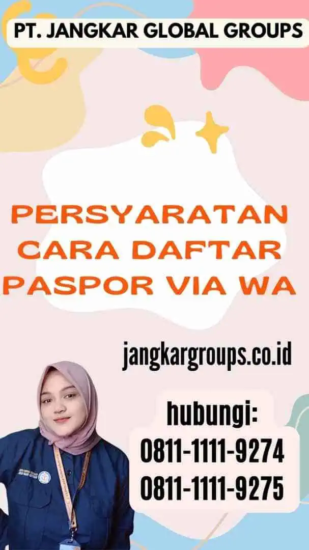 Persyaratan Cara Daftar Paspor Via Wa