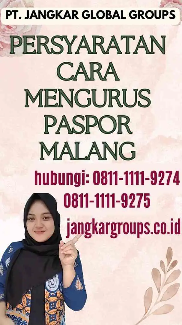 Persyaratan Cara Mengurus Paspor Malang