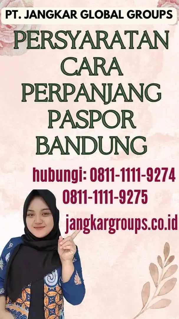 Persyaratan Cara Perpanjang Paspor Bandung