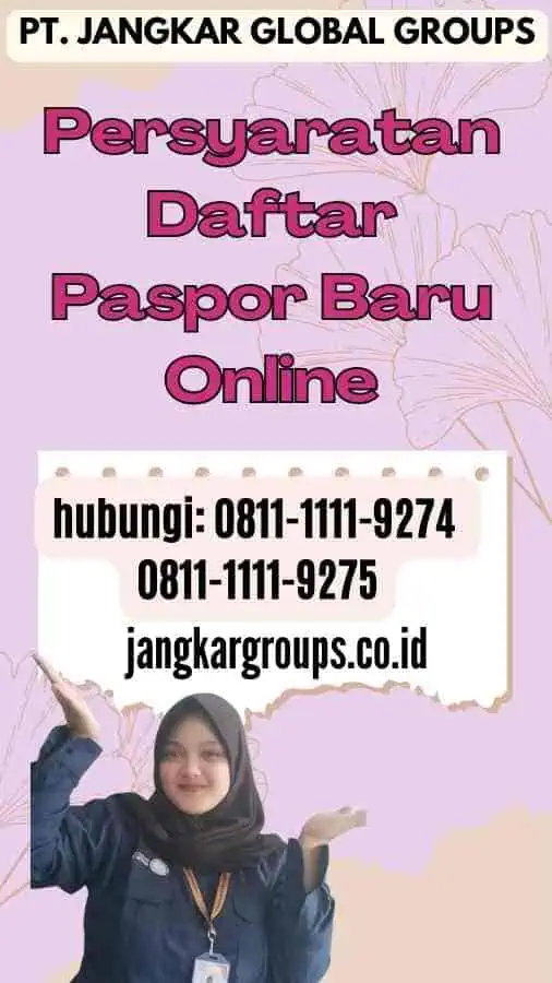 Persyaratan Daftar Paspor Baru Online