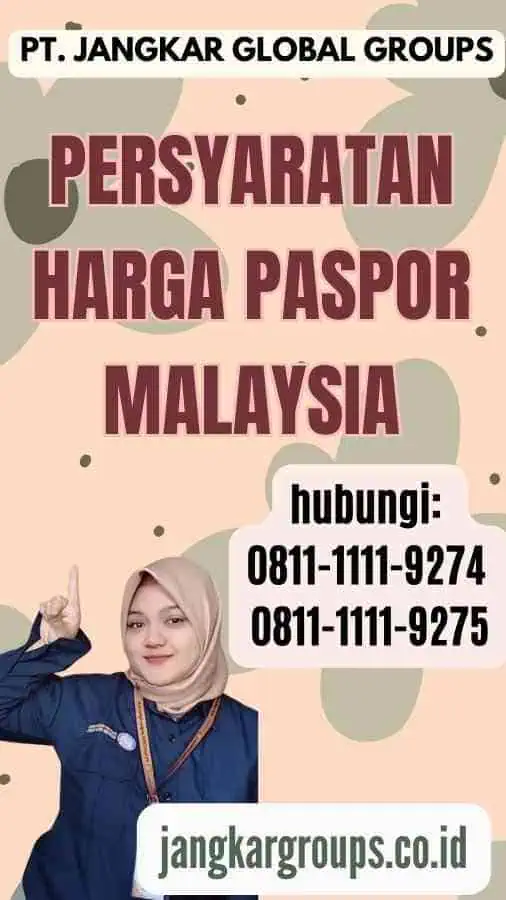 Persyaratan Harga Paspor Malaysia