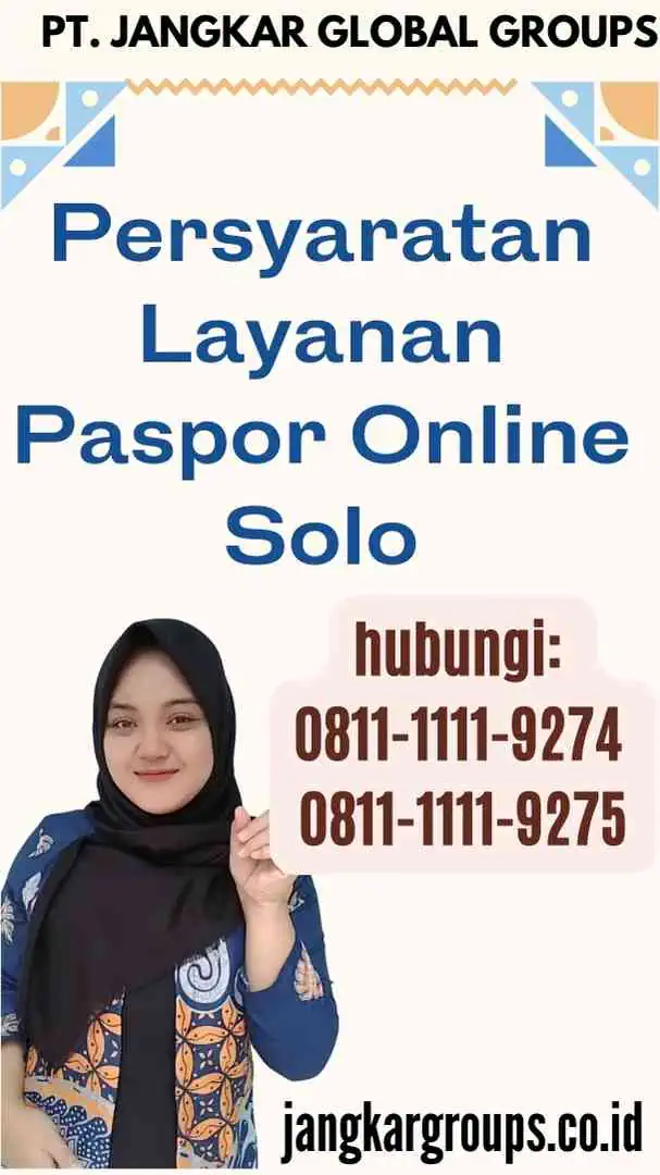 Persyaratan Layanan Paspor Online Solo