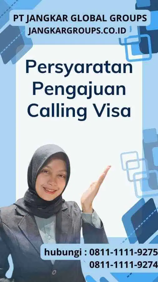 Persyaratan Pengajuan Calling Visa : Daftar Negara Rawan Calling Visa