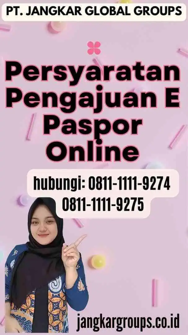 Persyaratan Pengajuan E Paspor Online