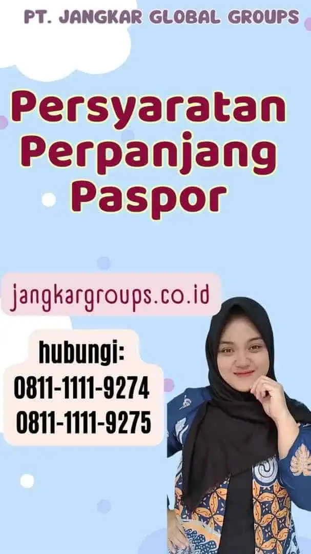 Persyaratan Perpanjang Paspor