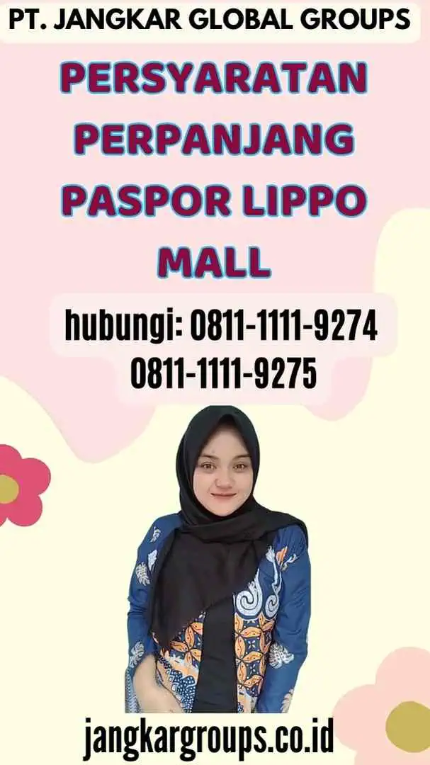 Persyaratan Perpanjang Paspor Lippo Mall