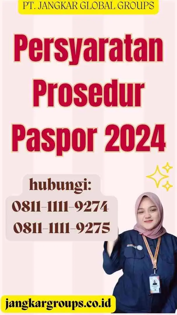 Persyaratan Prosedur Paspor 2024