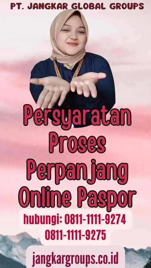 Persyaratan Proses Perpanjang Online Paspor