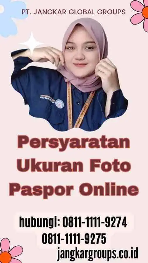 Persyaratan Ukuran Foto Paspor Online