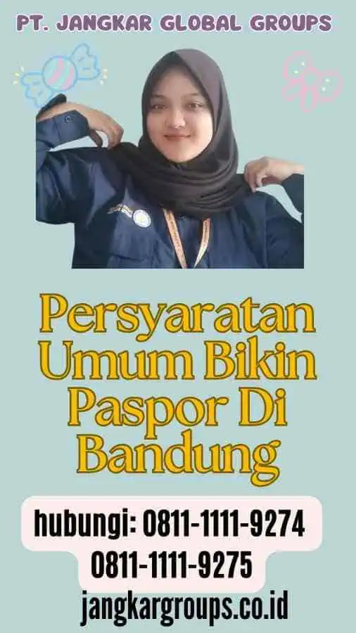 Persyaratan Umum Bikin Paspor Di Bandung