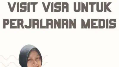 Layanan Bantuan Visit Visa Untuk Perjalanan Medis