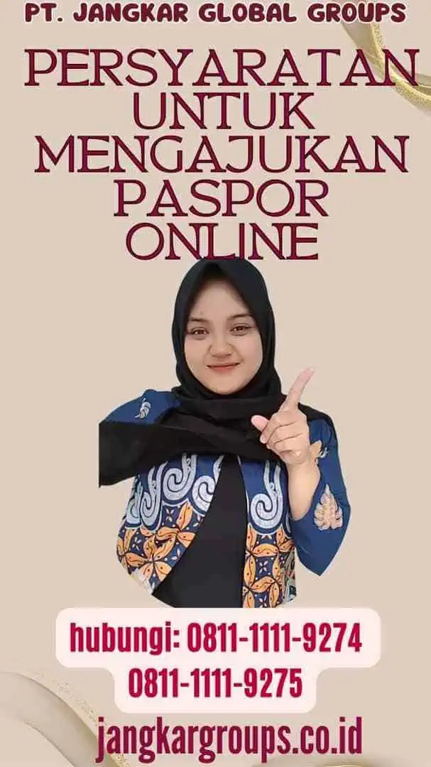 Persyaratan Untuk Mengajukan Paspor Online