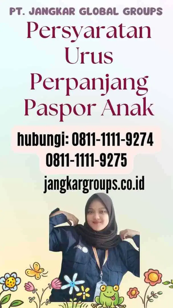 Persyaratan Urus Perpanjang Paspor Anak