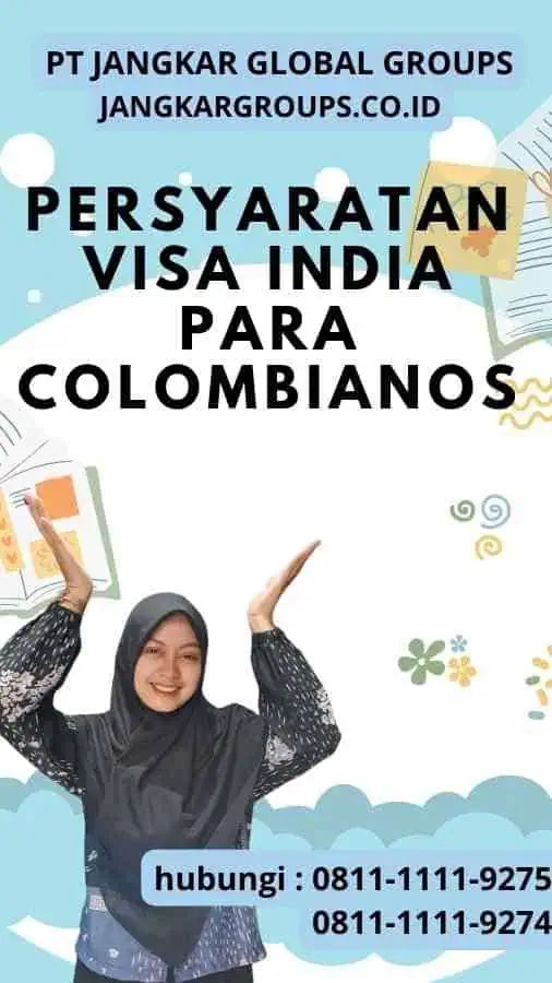 Persyaratan Visa India Para Colombianos