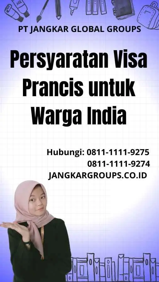 Persyaratan Visa Prancis untuk Warga India