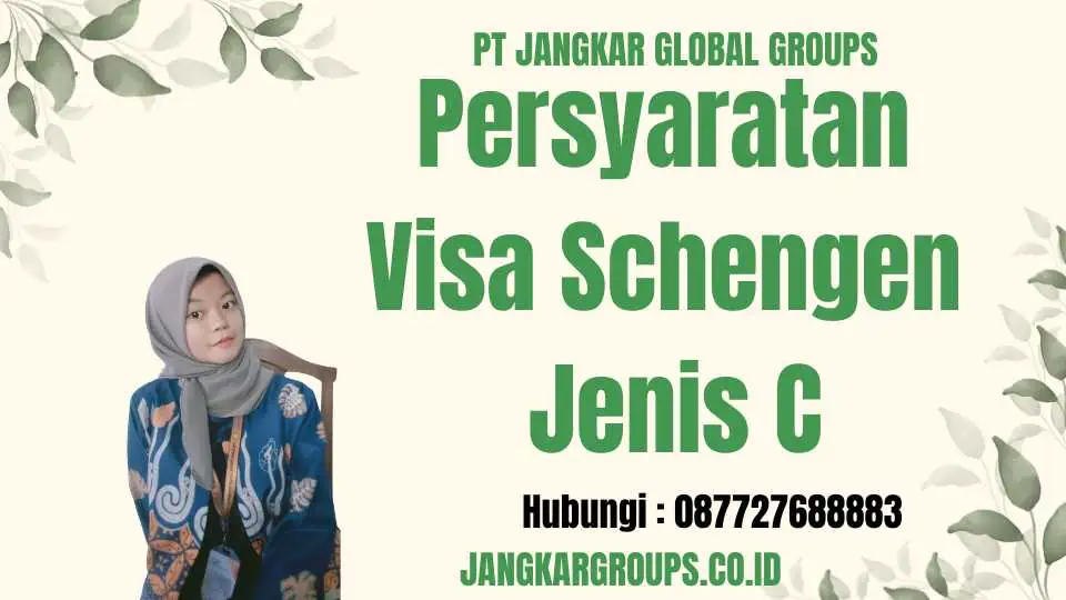 Persyaratan Visa Schengen Jenis C