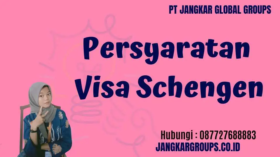 Persyaratan Visa Schengen