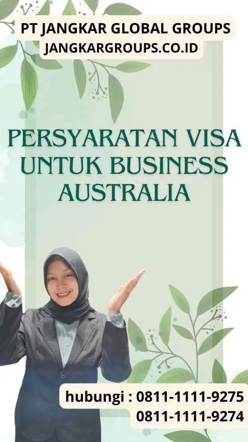 Persyaratan Visa untuk Business Australia