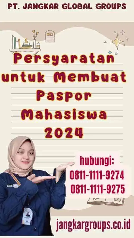 Persyaratan untuk Membuat Paspor Mahasiswa 2024