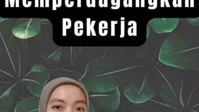 Perusahaan Jasa TKI Merekrut dan Memperdagangkan Pekerja