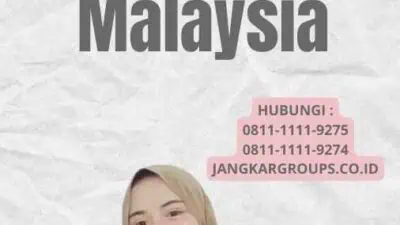 Perusahaan Visa Kerja Malaysia