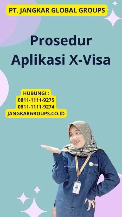 Prosedur Aplikasi X-Visa