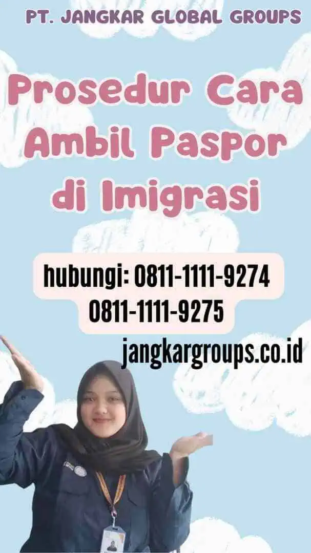 Prosedur Cara Ambil Paspor di Imigrasi