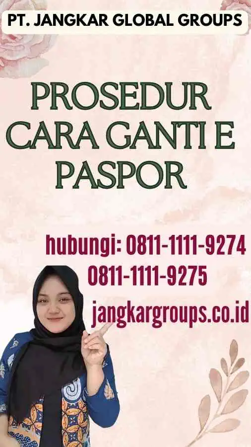 Prosedur Cara Ganti E Paspor