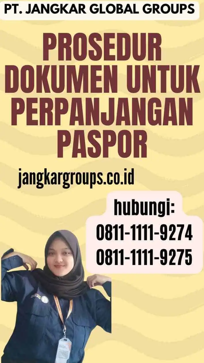 Prosedur Dokumen Untuk Perpanjangan Paspor