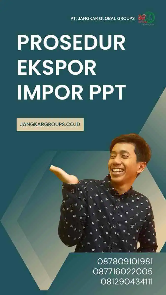 Prosedur Ekspor Impor Ppt