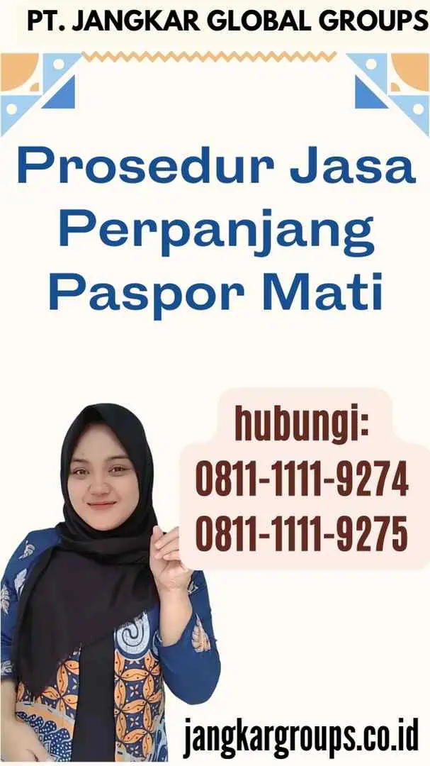 Prosedur Jasa Perpanjang Paspor Mati