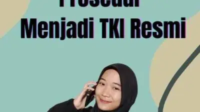 Prosedur Menjadi TKI Resmi