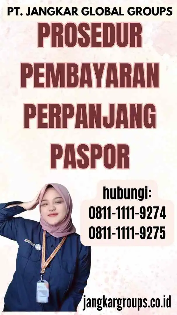 Prosedur Pembayaran Perpanjang Paspor