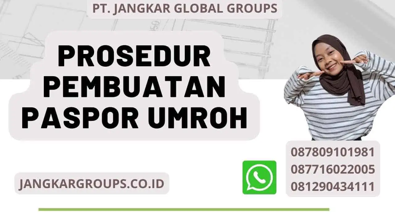 Prosedur Pembuatan Paspor Umroh