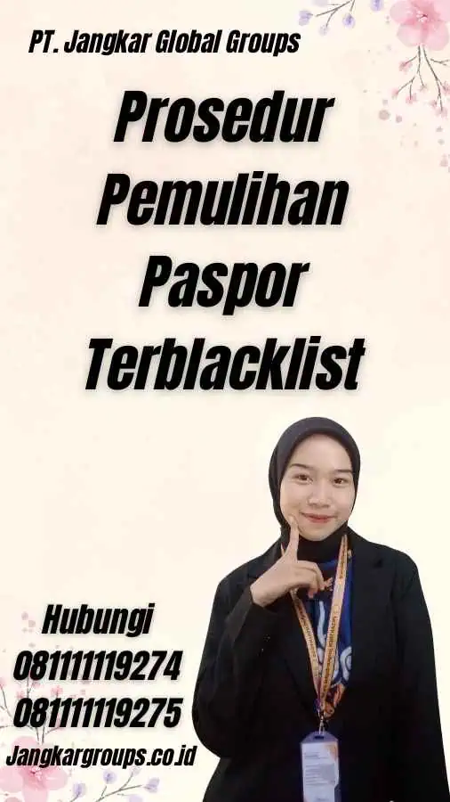 Prosedur Pemulihan Paspor Terblacklist