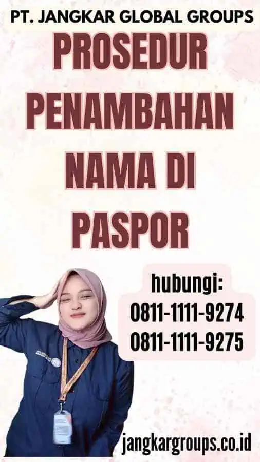 Prosedur Penambahan Nama di Paspor