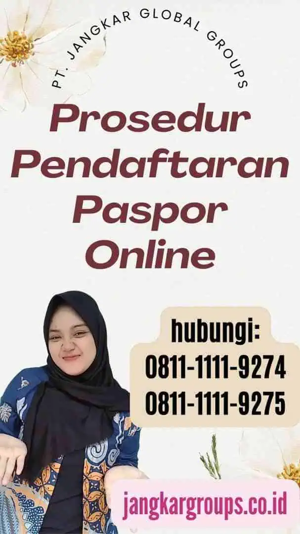 Prosedur Pendaftaran Paspor Online