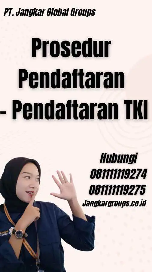 Prosedur Pendaftaran - Pendaftaran TKI